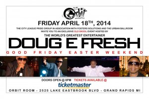 Doug E. Fresh - Grand Rapids Michigan - April 18 2014