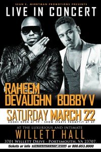 Raheem DeVaughn Bobby V - Portsmouth Virgina - March 22 2014